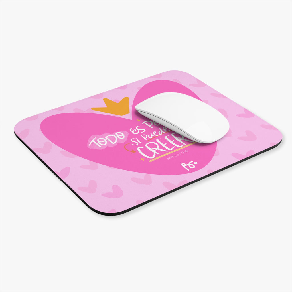 MOUSEPAD: Si puedes Creer