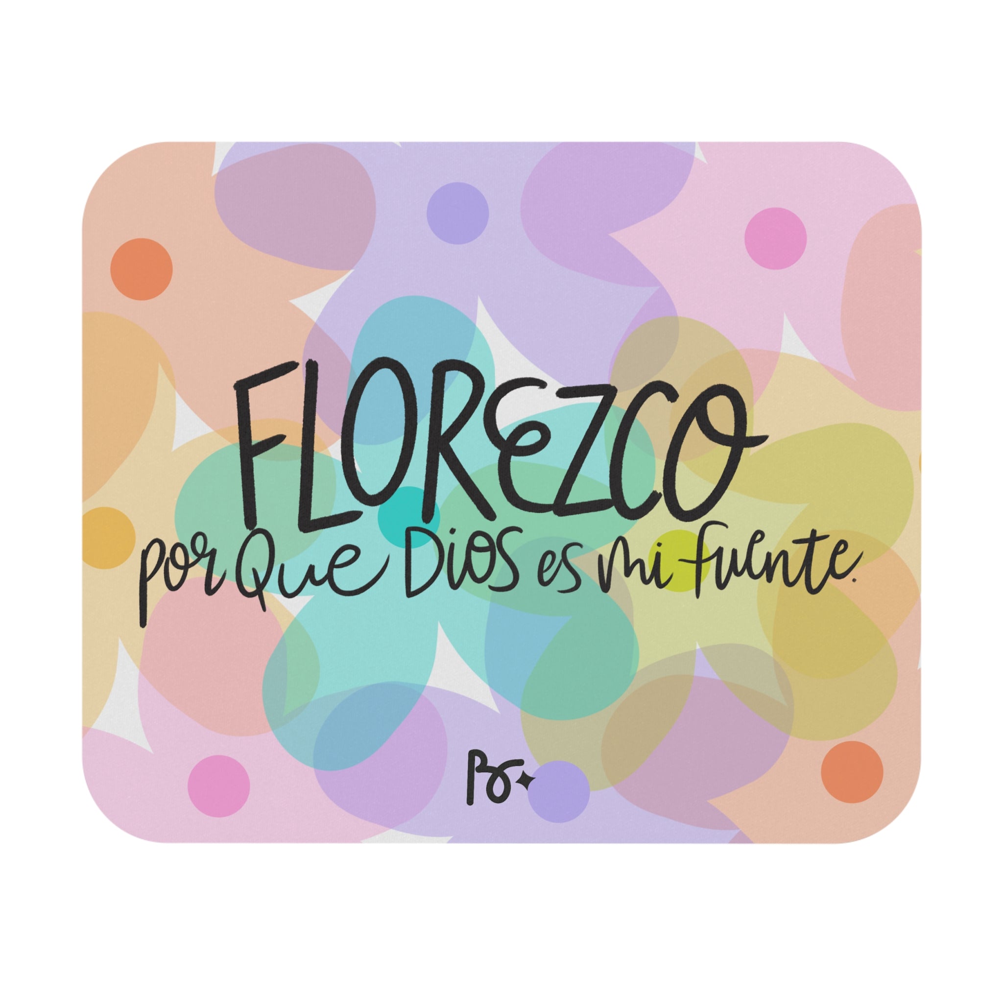 MOUSEPAD: Florezco